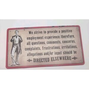 Positive Employment‎ Steel sign 5 X 9